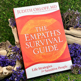 The Empath's Survival Guide: Life Strategies for Sensitive People
