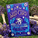 Wild Card: Let the Tarot Tell Your Story