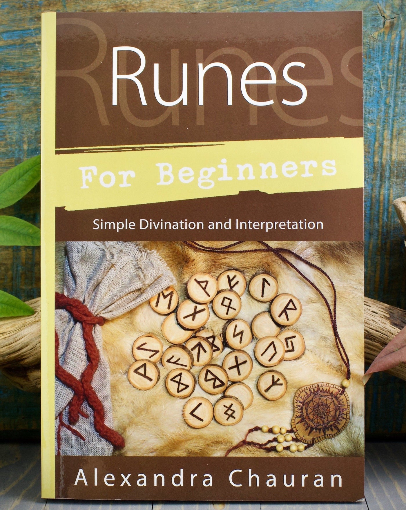 Runes for Beginners: Simple Divination & Interpretation