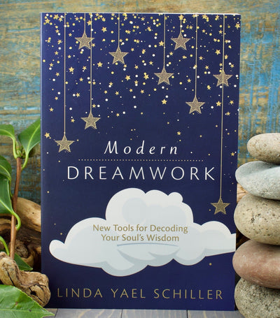 Modern Dreamwork: New Tools for Decoding Your Souls Wisdom