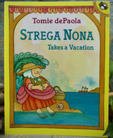 Strega Nona Takes a Vacation